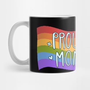 Proud Mom Mug